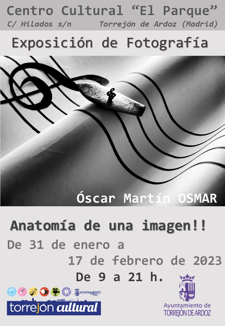 Exposición de fotografía de Óscar Martín (OSMAR)