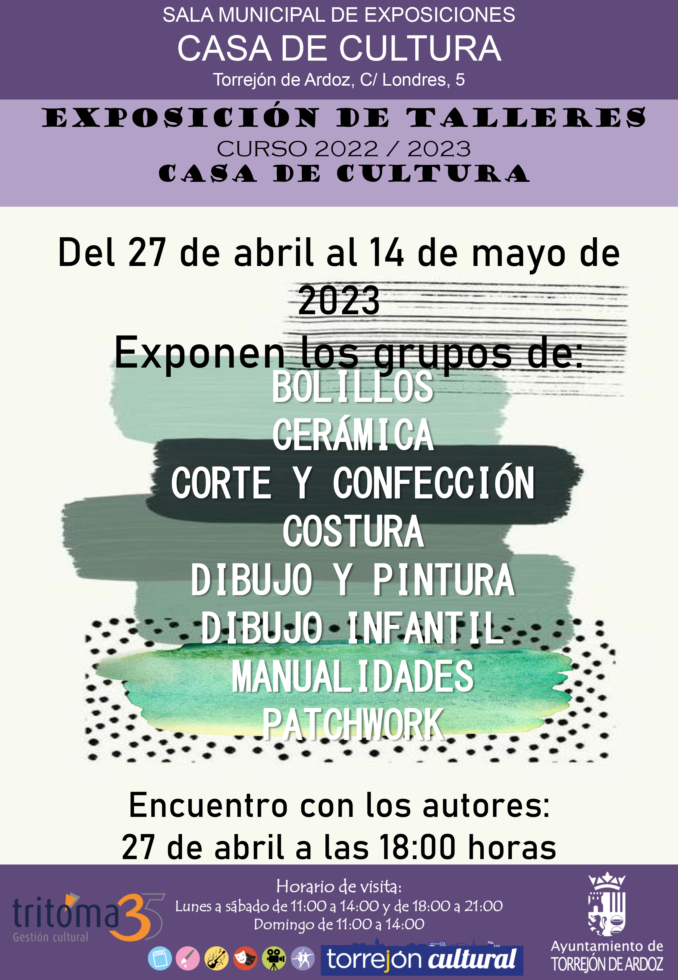 Exposición talleres Casa de la Cultura