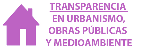 Transparencia en Urbanismo, Obras Públicas y Medioambiente
