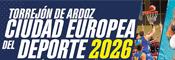 Torrejón de Ardoz, Ciudad Europea del Deporte 2026