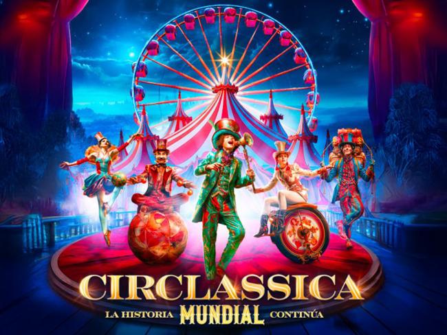 La fascinante producción que celebra la historia mundial del circo, “Circlassica”